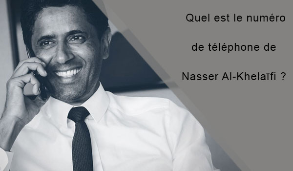 Contacter Nasser Al-Khelaïfi par téléphone ?